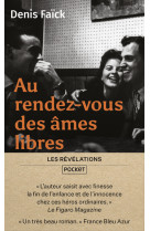 Au rendez-vous des ames libres