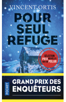 Pour seul refuge