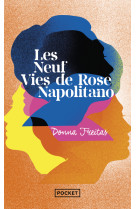 Les neuf vies de rose napolitano