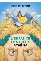 L'enfance des dieux t02 athena