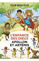 L'enfance des dieux t03 apollon et artemis 8 ans