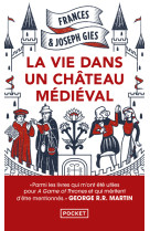 La vie dans un chateau medieval