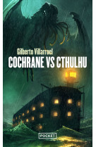 Cochrane vs cthulhu