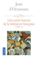 Une autre histoire de la litterature franca ise - t02