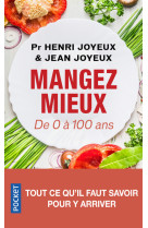 Manger mieux - de 0 a 100 ans