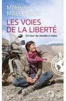 Les voies de la liberte