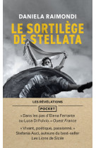 Le sortilege de stellata