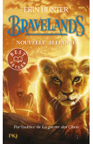 Bravelands t01 nouvelle alliance