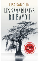 Les samaritains du bayou