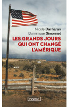 Les grands jours qui ont change l'amerique