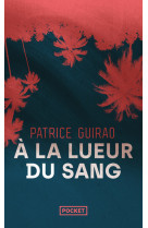 A la lueur du sang