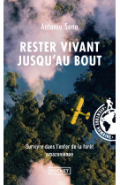 Rester vivant jusqu'au bout