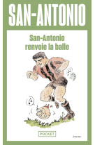 San-antonio renvoie la balle