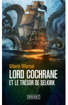 Lord cochrane et le tresor de selkirk