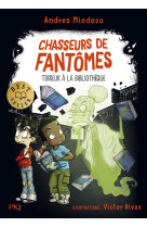 Chasseurs de fantomes t05 terreur a la bibliotheque