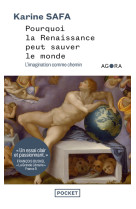 Pourquoi la renaissance peut sauver le monde