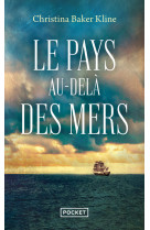 Le pays au-dela des mers