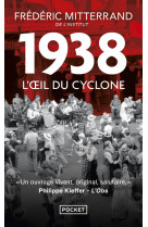 1938, l'oeil du cyclone