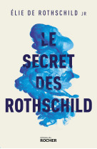 Le secret des rothschild