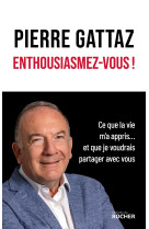 Enthousiasmez-vous !