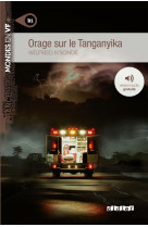 Orage sur le tanganyika - livre+mp3 niveau b1