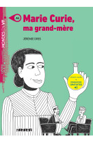 Marie curie, ma grand-mere - livre + mp3 niveau a1