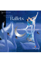 Les plus beaux airs de ballets + cd