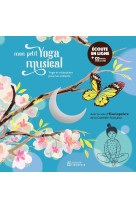 Mon petit yoga musical + cd