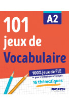 101 jeux de fle a2 - cahier