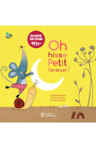 Oh hisse petit escargot ! livre musical