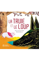 La truie et le loup