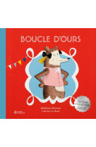 Boucle d'ours - edition collector