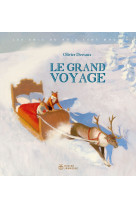 Le grand voyage