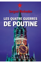 Les quatre guerres de poutine