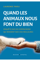 Quand les animaux qui nous font du bien