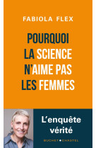 Pourquoi la science n'aime pas les femmes