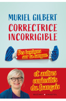 Correctrice incorrigible - des bonbons sur la langue