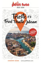 Guide trieste - frioul venetie julienne 2023 petit fute