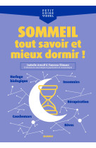 Sommeil, tout savoir et mieux dormir !