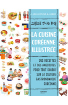 La cuisine coreenne illustree