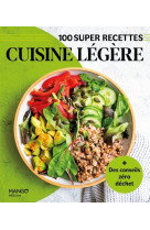 Cuisine legere. facile, rapide, bon !