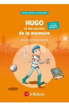 Hugo et les secrets de la memoire