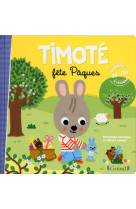 Timote fete paques