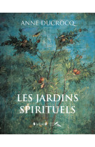 Les jardins spirituels