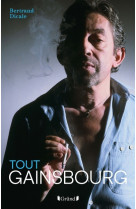 Tout gainsbourg