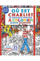 Ou est charlie ? - la fabuleuse aventure a colorier