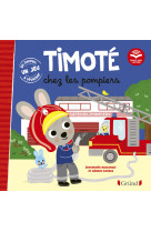 Timote chez les pompiers