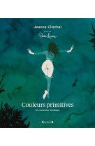 Les couleurs primitives