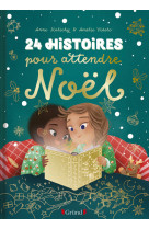 24 histoires pour attendre noel