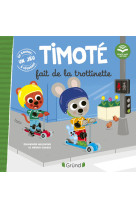 Timote et sa trottinette